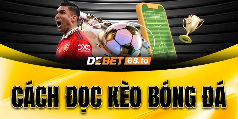 cach-doc-keo-bong-da